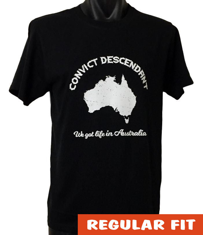 Convict Descendant T-Shirt (Black, White Print) - Heritage T- Shirts | Australian Native T-Shirts